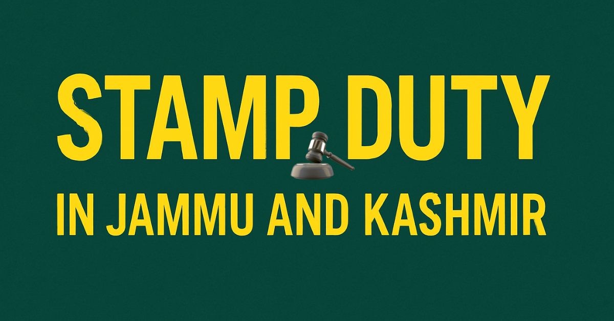 Stamp Duty in Jammu and Kashmir